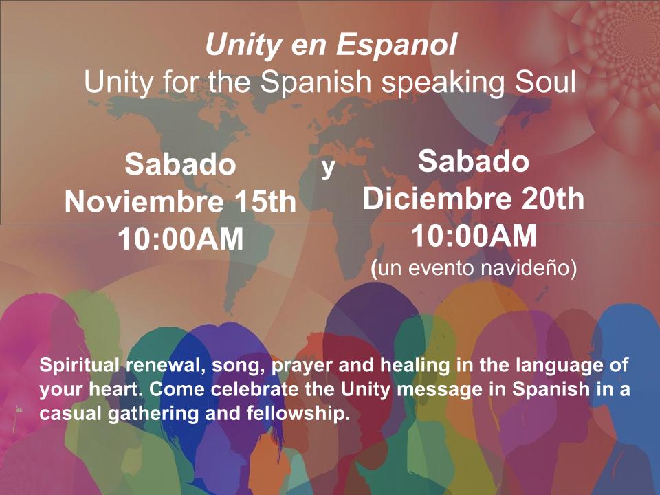 Unity for the Spanish Speaking Soul